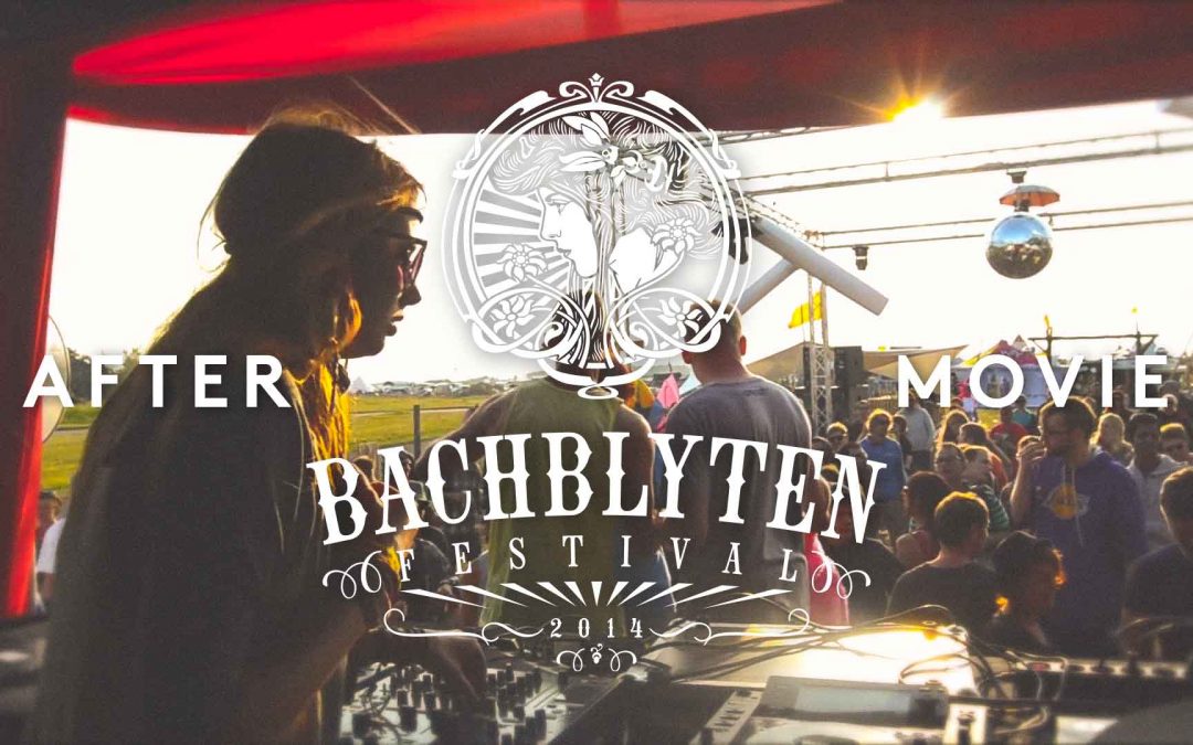 Offizieller Aftermovie vom Bachblyten Festival 2014